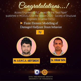 Mr. A.H.M.S.A. Abeysinghe and Dr. Hiran Yapa published in the SSESL Modulus of September 2020 has won the Access Engineering PLC Award for the “Best Paper”
published in MODULUS for the Session 2020

