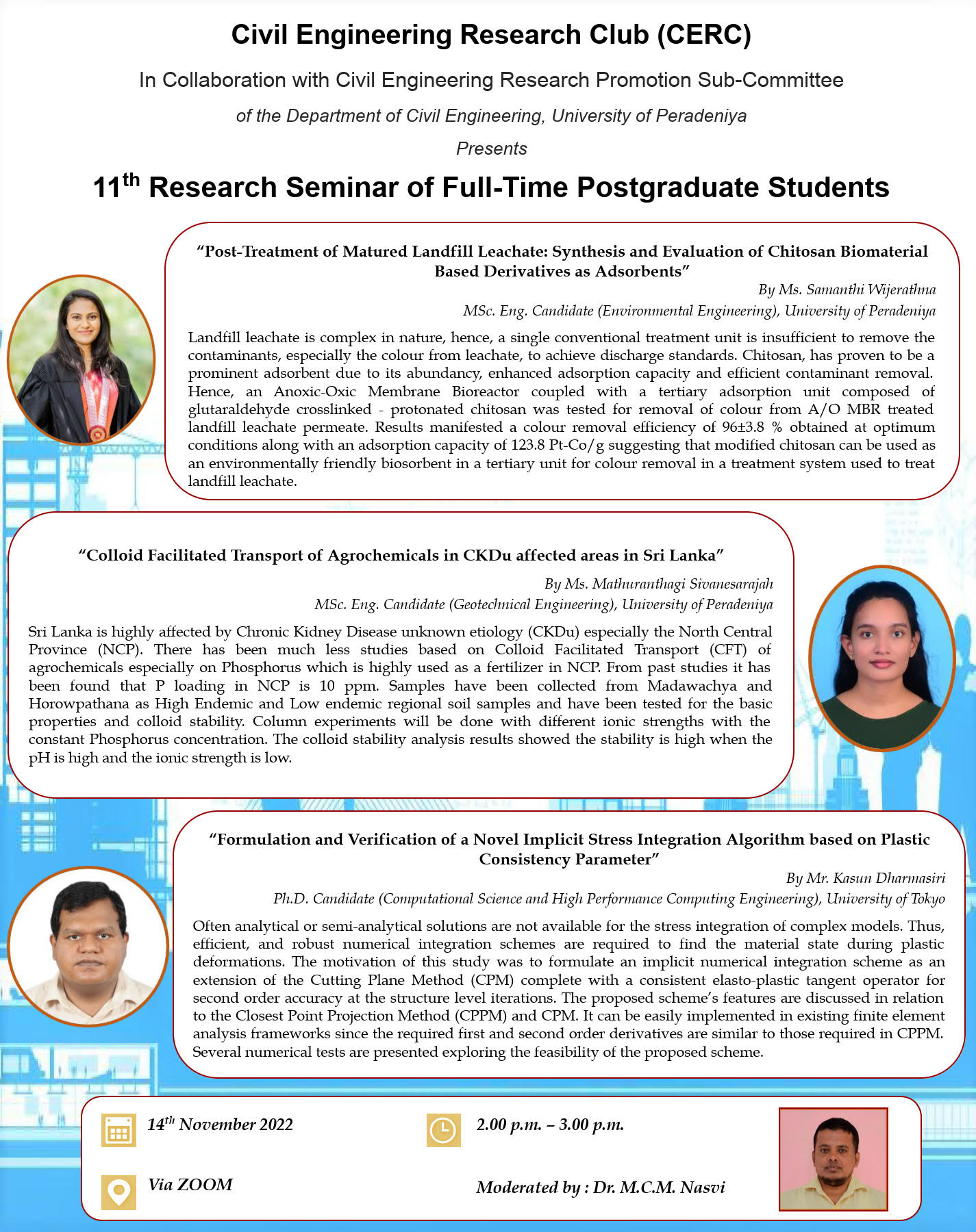Civil Engineering 
            Research Club (CERC) 11th Research Seminar of Full-Time Postgraduate Students 