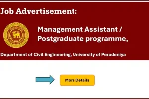 Management Assistant (Contract) – Postgraduate Programme in Civil Engineering, University of Peradeniya