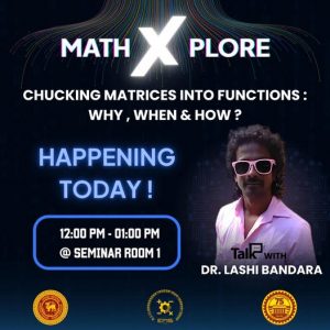2025/10/24-MathXplore Lecture by Dr. Lashi Bandara