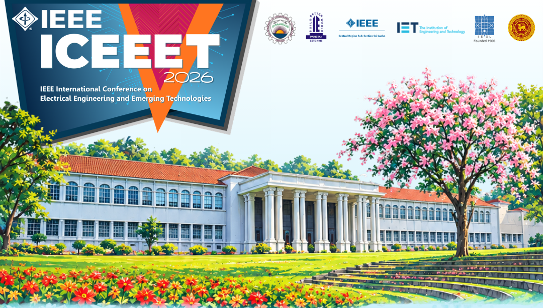 IEEE ICEEET 2026: International Conference on Electrical Engineering and Emerging Technologies